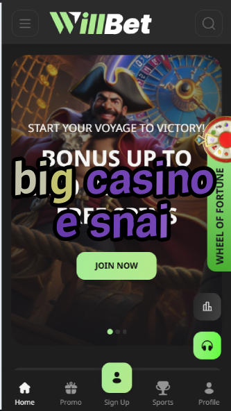 Big Casino E Snai - Italian Casino Giant-casinoorder.vip